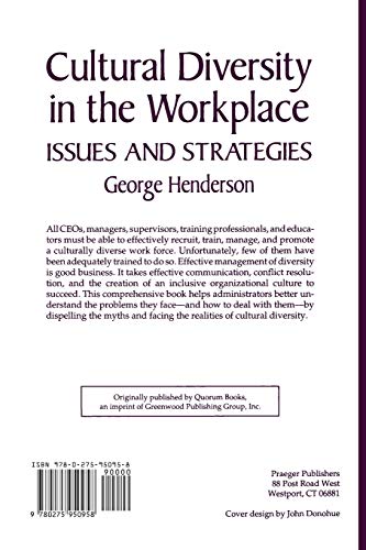 Cultural Diversity in the Workplace: Issues and Strategies