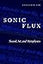 Sonic Flux: Sound, Art, and Metaphysics