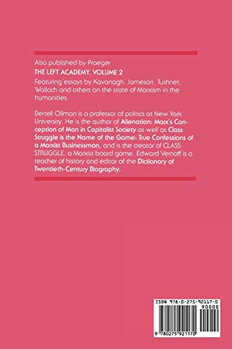 The Left Academy: Marxist Scholarship on American Campuses; Volume Three