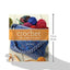 Crochet the Complete Guide