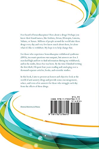 Benzo Free: The World of Anti-Anxiety Drugs and the Reality of Withdrawal