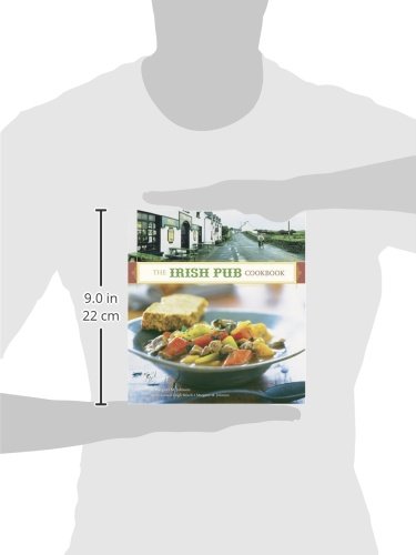 The Irish Pub Cookbook: (Irish Cookbook, Book on Food from Ireland, Pub Food from Ireland)