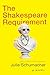 The Shakespeare Requirement: A Novel
