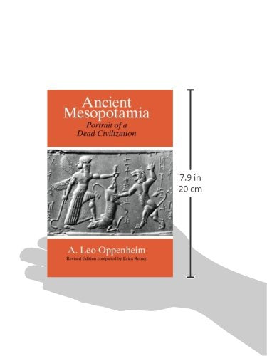 Ancient Mesopotamia: Portrait of a Dead Civilization