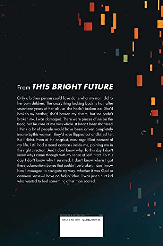 This Bright Future: A Memoir