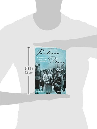 Partisan Diary: A Woman's Life in the Italian Resistance