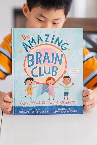 The Amazing Brain Club: God’s Special Design for All Brains