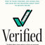 Verified: How to Think Straight, Get Duped Less, and Make Better Decisions about What to Believe Online