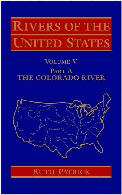 Part A: The Colorado River, Volume 5, Rivers of the United States