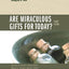 Are Miraculous Gifts for Today?: 4 Views (Counterpoints: Bible and Theology)