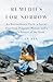 Remedies for Sorrow: An Extraordinary Child, a Secret Kept from Pregnant Women, and a Mother's Pursuit of the Truth