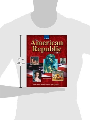 The American Republic to 1877, Student Edition