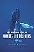 The Cultural Lives of Whales and Dolphins