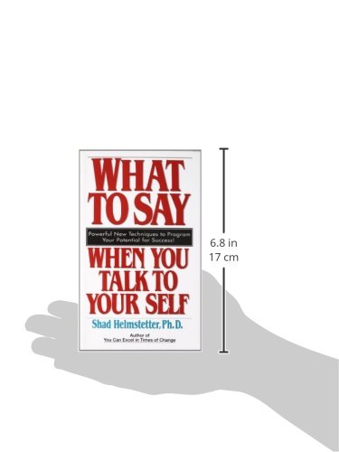 What to Say When you Talk To Yourself