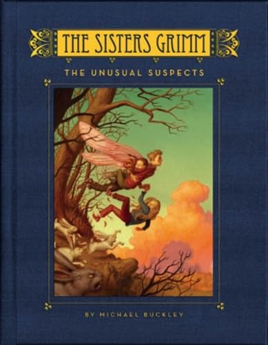 The Unusual Suspects (The Sisters Grimm, Book 2) by Buckley,
