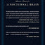 The Nocturnal Brain: Nightmares, Neuroscience, and the Secret World of Sleep