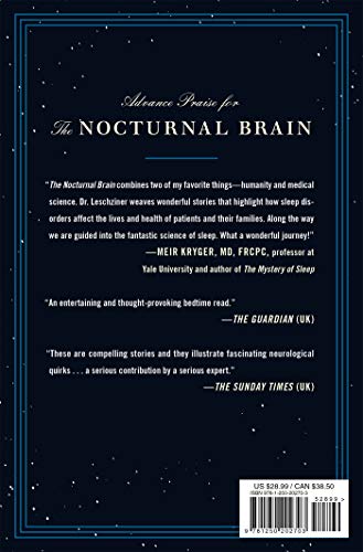 The Nocturnal Brain: Nightmares, Neuroscience, and the Secret World of Sleep