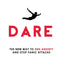 Dare: The New Way to End Anxiety and Stop Panic Attacks