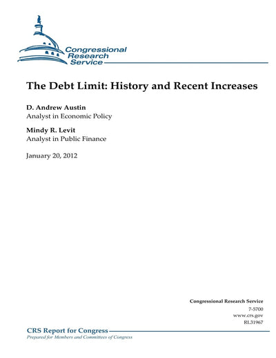 The Debt Limit: History and Recent Increases