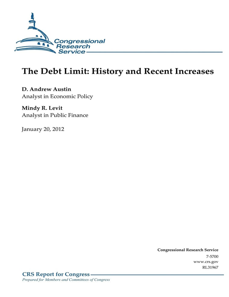 The Debt Limit: History and Recent Increases