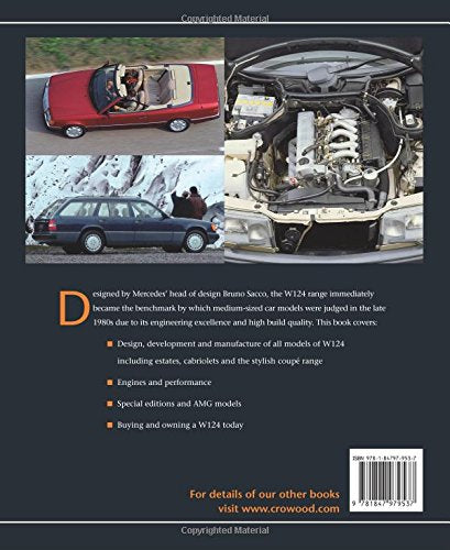 Mercedes-Benz W124: The Complete Story