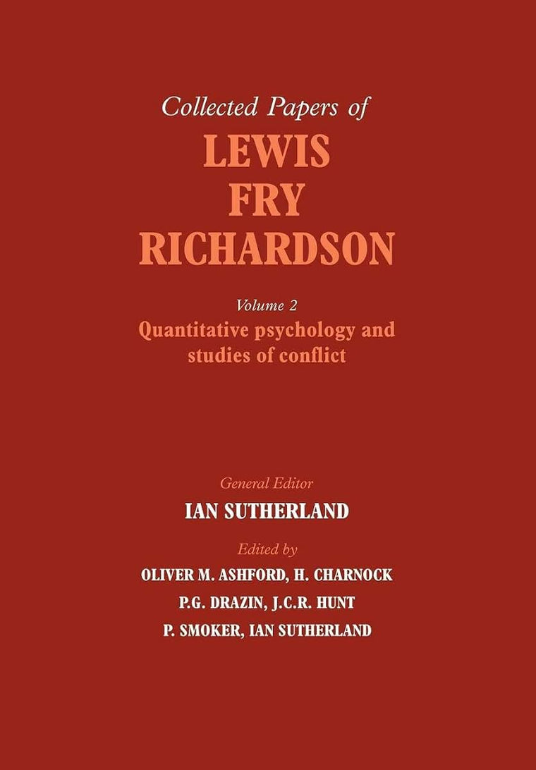 The Collected Papers of Lewis Fry Richardson (The Collected Papers of Lewis Fry Richardson 2 Volume Paperback Set)