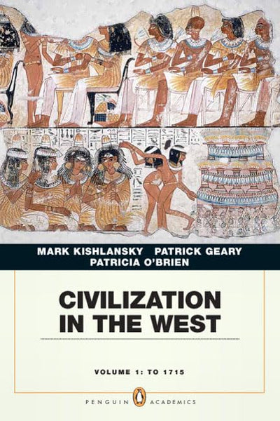 Civilization in the West, Vol. 1: To 1715