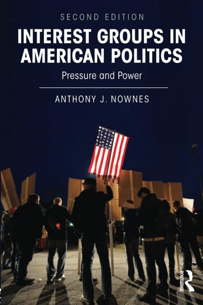 Interest Groups in American Politics