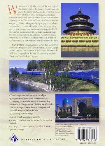 Asia Overland: Tales of Travel on the Trans-Siberian & Silk Road (Odyssey Guides)