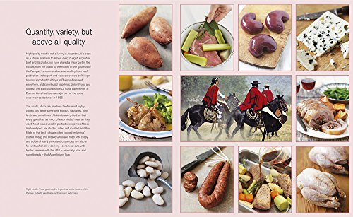 The Food and Cooking Of Argentina: 65 Traditional Recipes from the Heart of South America