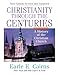 Christianity Through the Centuries