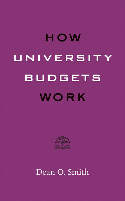 How University Budgets Work (Higher Ed Leadership Essentials)