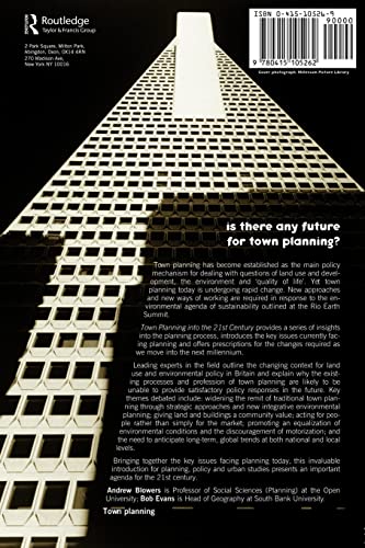 Town Planning into the 21st Century