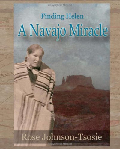 Finding Helen: A Navajo Miracle