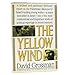 The Yellow Wind: With a New Afterword by the Author