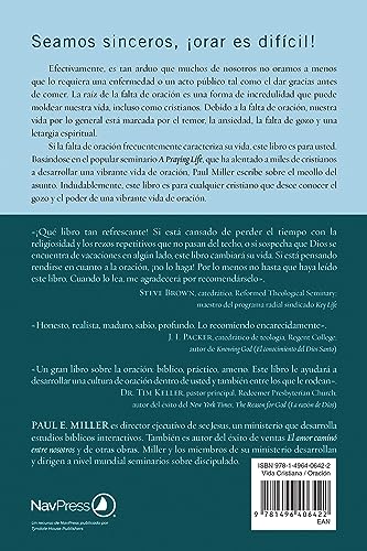Una vida de oración: Conectándose con Dios en un mundo lleno de distracciones (Spanish Edition)