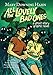 All the Lovely Bad Ones Graphic Novel: A Ghost Story