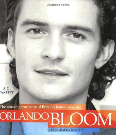 Orlando Bloom: The Biography