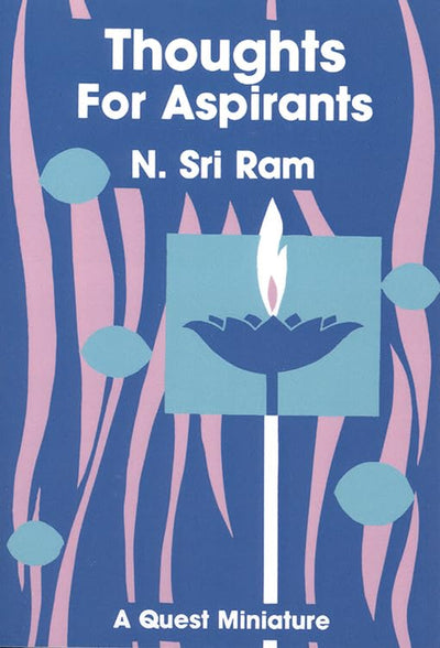 Thoughts for Aspirants (Quest Book)