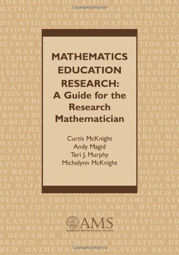 Mathematics Education Research: A Guide for the Research Mathematician
