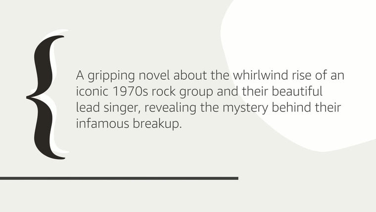 Daisy Jones & The Six: Reese's Book Club: A Novel — back cover