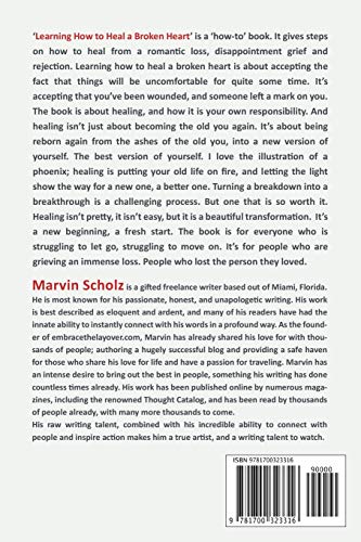 Learning How to Heal a Broken Heart: Transforming Breakdowns into Breakthroughs — back cover