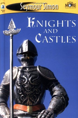 SeeMore Readers: Knights and Castles - Level 3 (SeeMore Readers, SEMR)