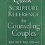 Quick Scripture Reference for Counseling Couples
