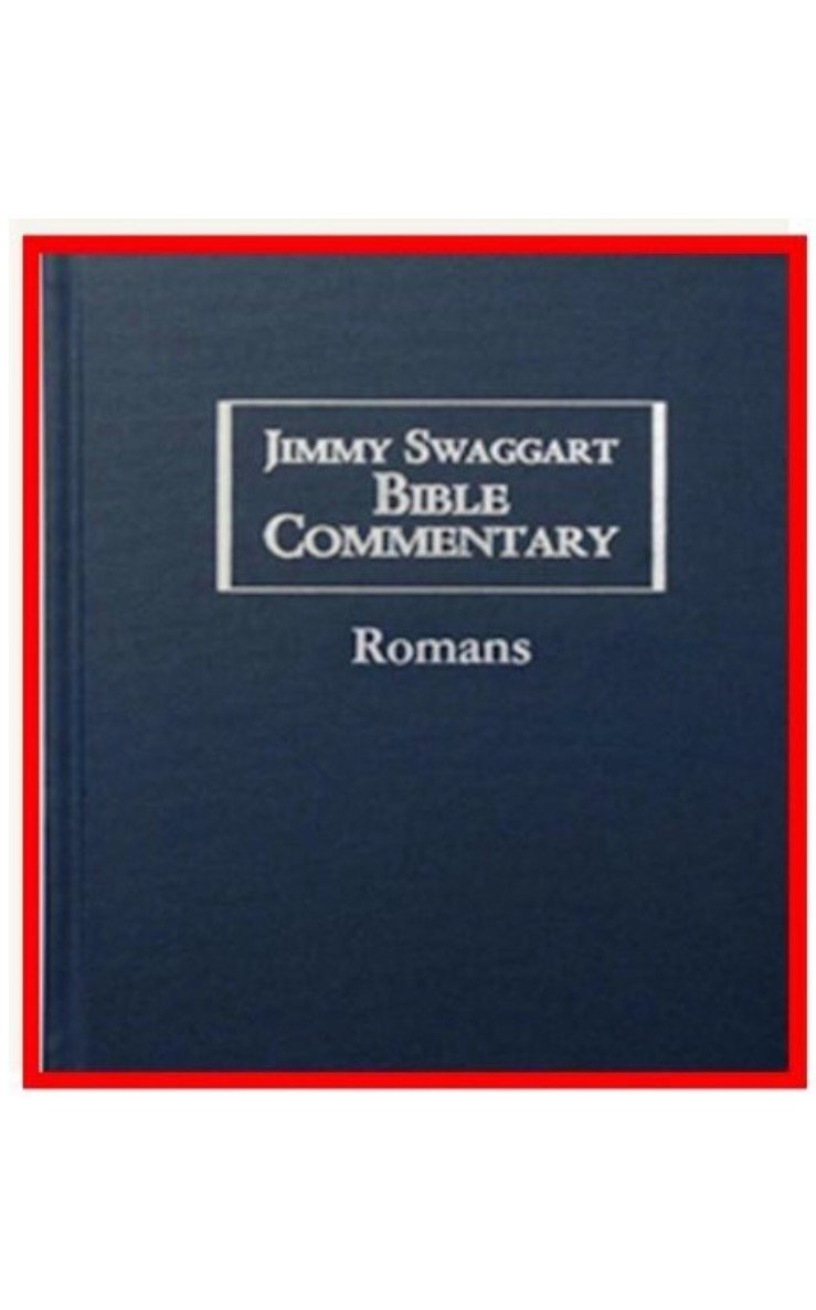 Jimmy Swaggart Bible Commentary - Romans