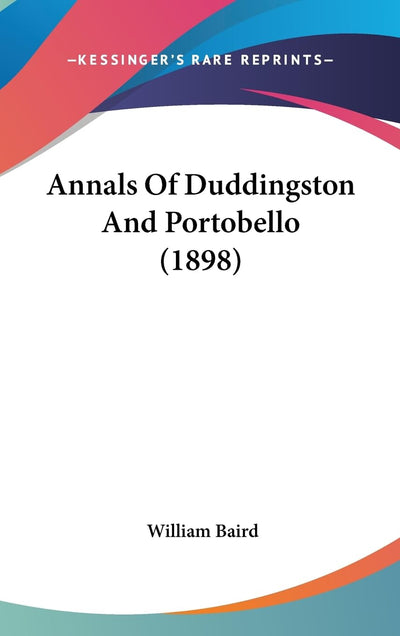 Annals Of Duddingston And Portobello (1898)