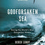 Godforsaken Sea : Racing the World's Most Dangerous Waters