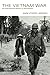 The Vietnam War: An International History in Documents