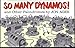 So Many Dynamos!: and Other Palindromes