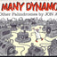 So Many Dynamos!: and Other Palindromes